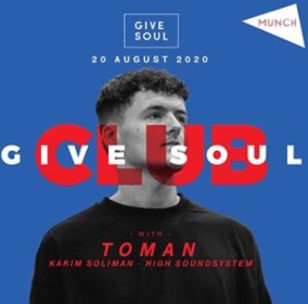 Club Give Soul with TOMAN